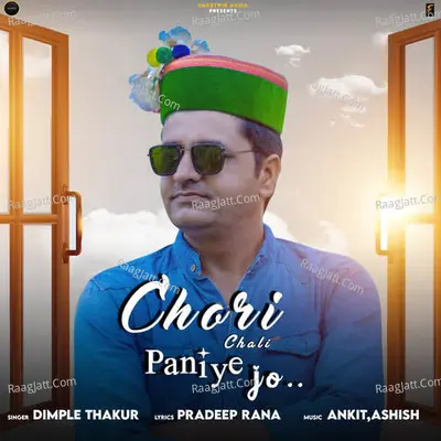 Chori Chali Paniye Jo
