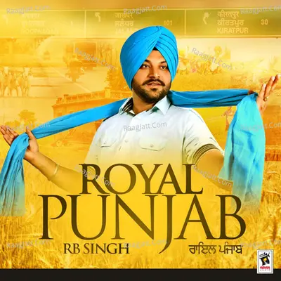 Royal Punjab - R.B. Singh