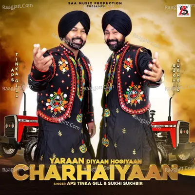Yaraan Diyaan Hogiyaan Charhaiyaan Cover