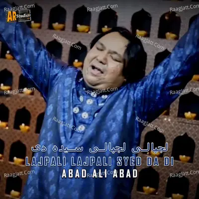 Lajpali Lajpali Syed Da Di - Abad Ali Abad