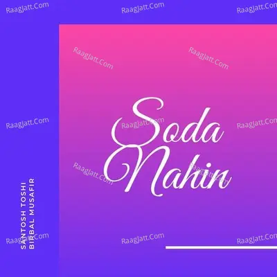 Soda Nahin Cover