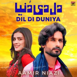 Dil Di Duniya - Single