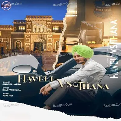 Haveli Vs Thana Cover