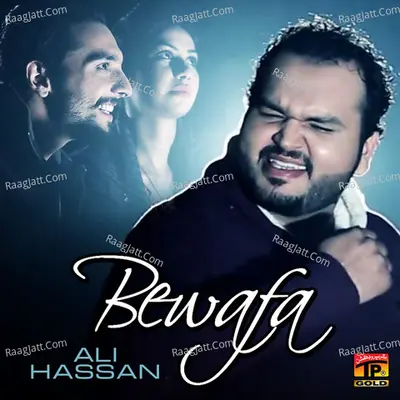 Bewafa - Ali Hassan