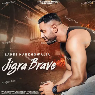 Jigra Brave Cover