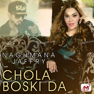 Chola Boski Da - Naghmana Jaffry