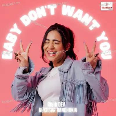 Baby Don't Want You Cover