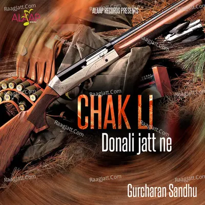 Chak Li Dunali Jatt Ne - Gurcharan Sandhu