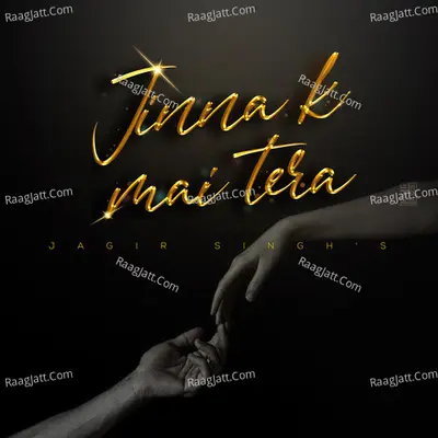 Jinna K Mai Tera Cover