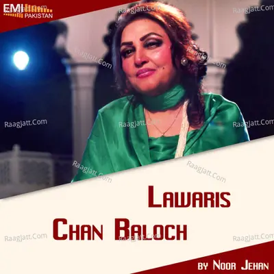 Lawaris / Chan Baloch - Noor Jehan