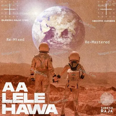 Aa Lele Hawa (Re-Mixed/Re-Mastered) Cover