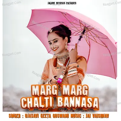 marg marg chalti bannasa Cover
