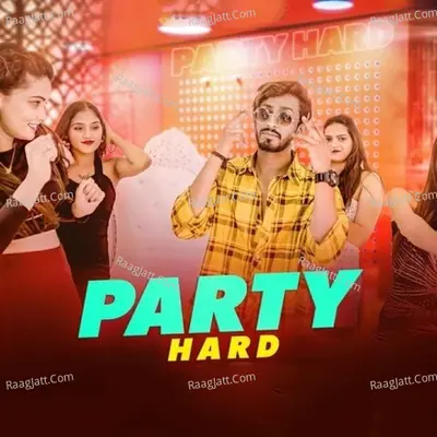 Party Hard Cover