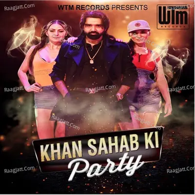Khan Sahab Ki Party Cover
