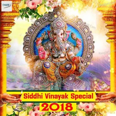 Siddhi Vinayak Special 2018 - Sudhanshu Raj