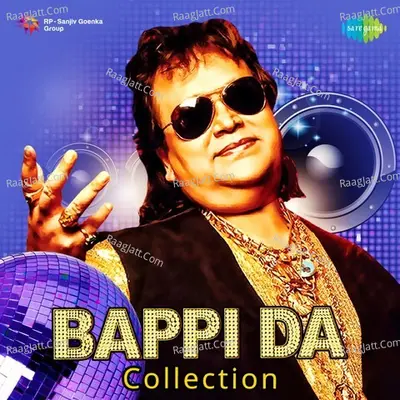 Bappi Da Collection