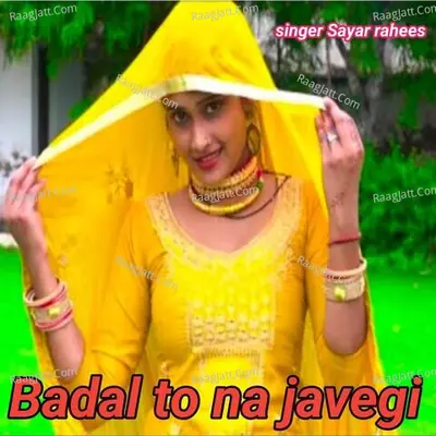Badal to na javegi Cover