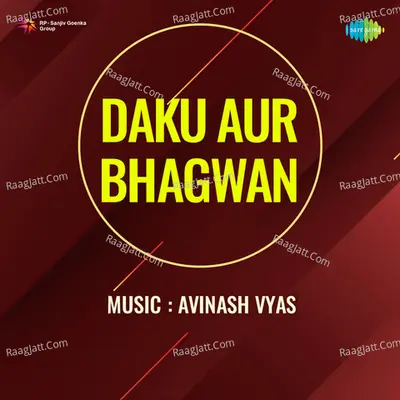 Daku Aur Bhagwan - Mahendra Kapoor