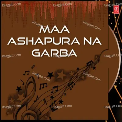 Maa Ashapura Na Garba - Hemant Chauhan