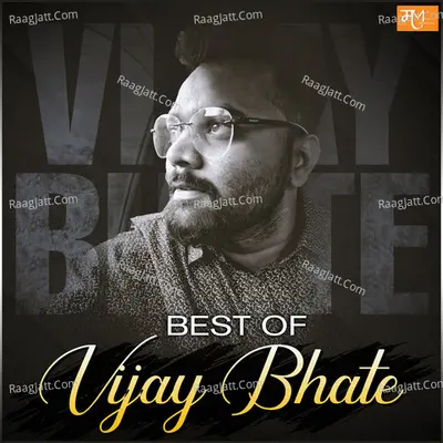 Best of Vijay Bhate Poster