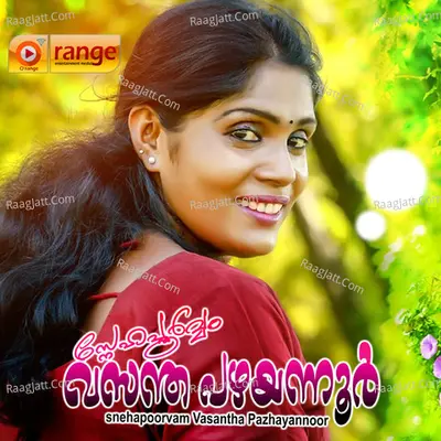Snehapoorvam Vasantha Pazhayannoor Poster