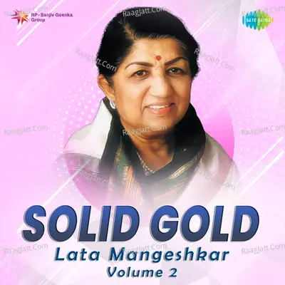 Solid Gold Lata Mangeshkar Volume 2 Poster