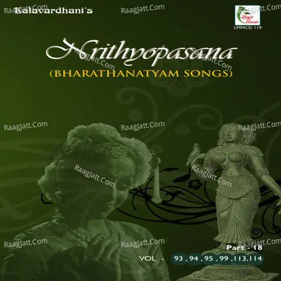 Nrithyopasana, Pt. 18 (Vol. 93, 94, 95, 99, 113, 114) - Madurai R.Muralidaran