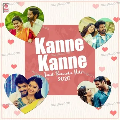 Kanne Kanne - Tamil Romantic Hits 2020 - Yuvan Shankar Raja