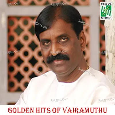 Golden Hits of Vairamuthu Poster
