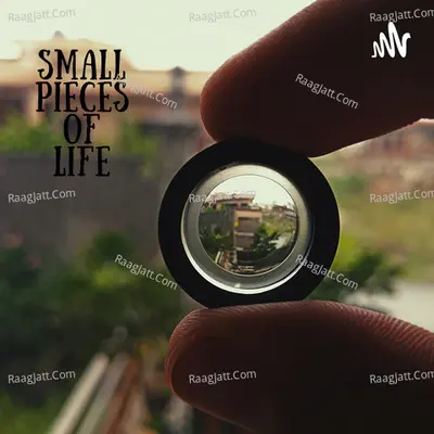 Small Pieces Of Life - season - 1 - Akshd