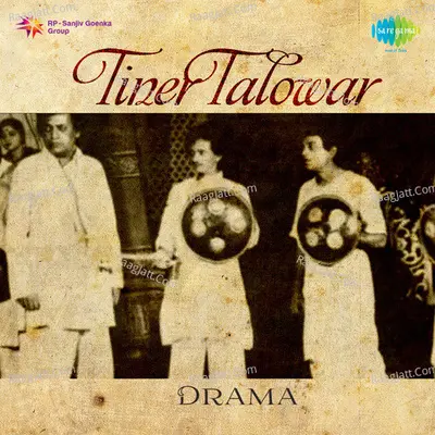 Tiner Talowar Drama Poster