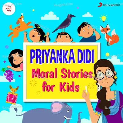 Priyanka Didi : Moral Stories for Kids Poster