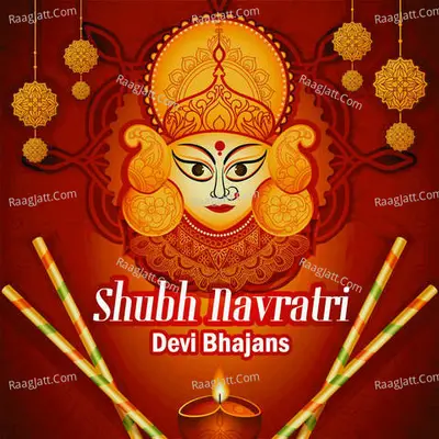 Shubh Navratri - Devi Bhajans Poster