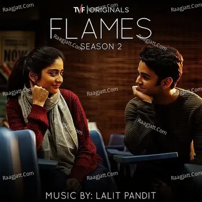 Flames: Season 2 (Music From The Tvf Original Series) Poster