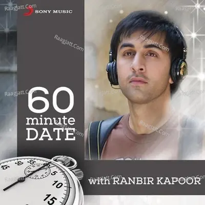 60 Minute Date with Ranbir Kapoor Poster