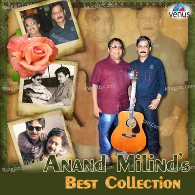 Anand Milinds Best Collection - Anand- Milind