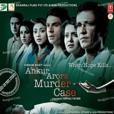 Ankur Arora Murder Case Poster