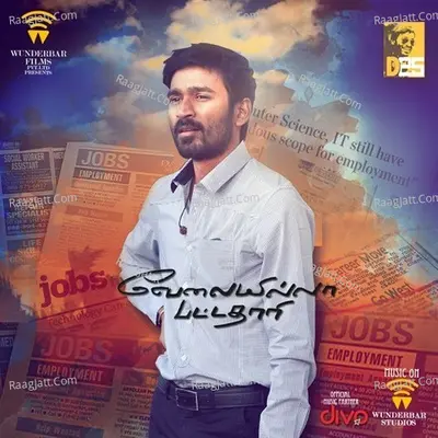 Velai Illa Pattathari Songs Poster