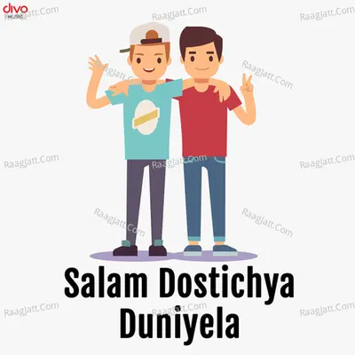 Salam Dostichya Duniyela Cover