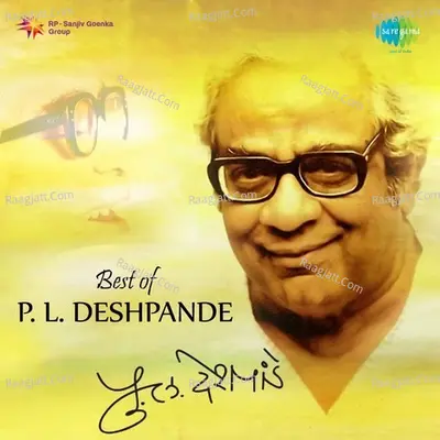 Best Of P. L. Deshpande - Asha Bhosle