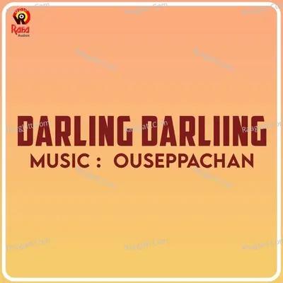 Darling Darliing (Original Motion Picture Soundtrack) - Ouseppachan