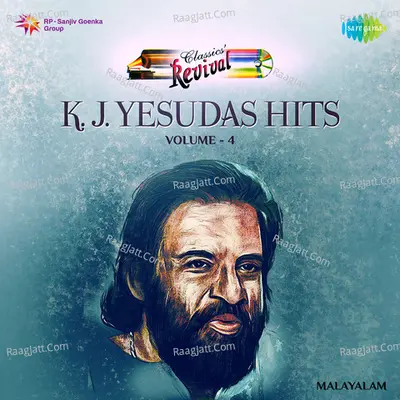 K.J. Yesudas Revival Hits,Vol. 4 - K J Yesudas