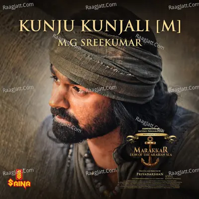 Kunju Kunjali [M] (From "Marakkar - Arabikadalinte Simham")