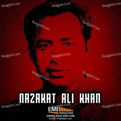 Nazakat Ali Khan - Nazakat Ali Khan