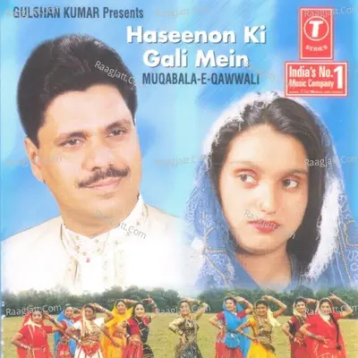 Haseeno Ki Gali Mein - HAJI TASLEEM AARIF