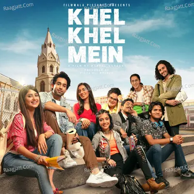 Khel Khel Mein Poster