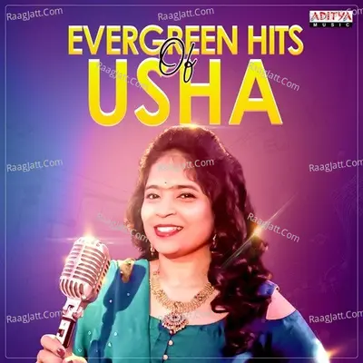 Evergreen Hits Of Usha Poster