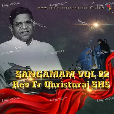 Sangamam, Vol. 22 (Fr Christuraj - Telugu Christian songs) Poster