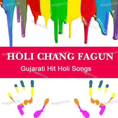 Holi Chang Fagun - Daxa Prajapati