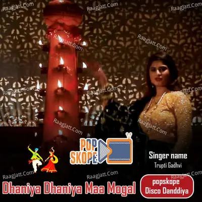Dhanya Dhanya Mogal Mat Ne Re